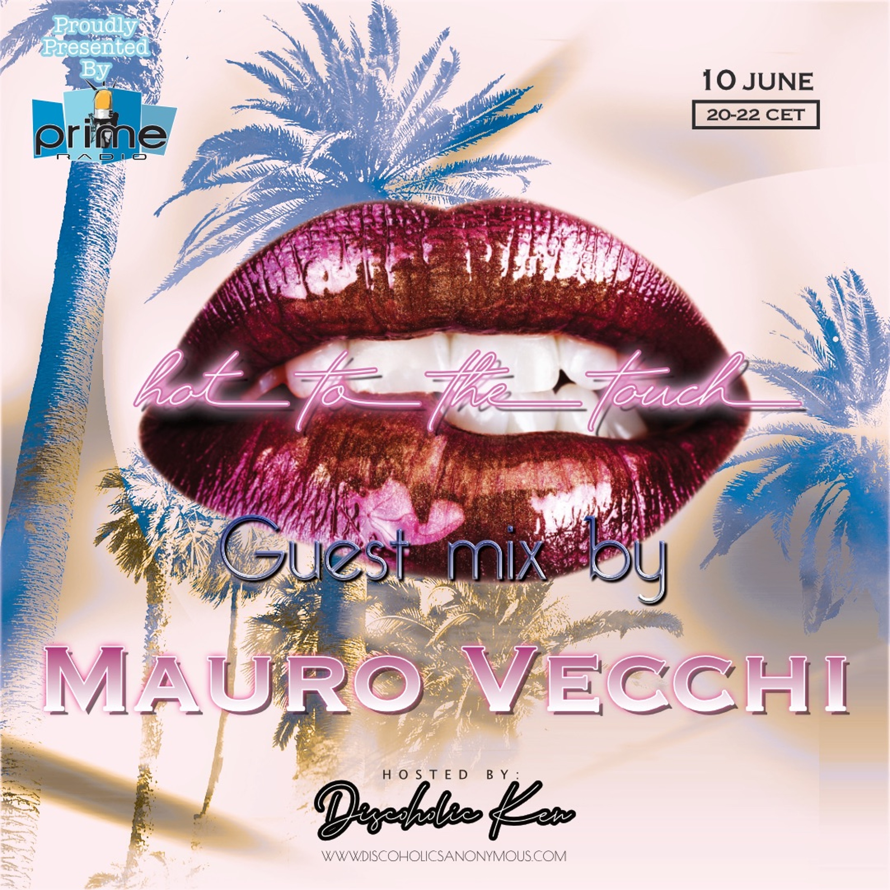Discoholics Anonymous presents Hot To The Touch