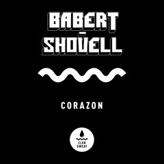 Babert & Shovell - Corazon (Original Mix) [Club Sweat] [MI4L.com]