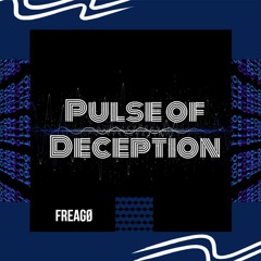Pulse Of Deception