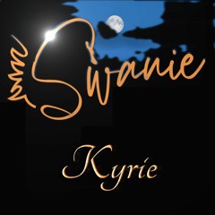Swanie - Kyrie