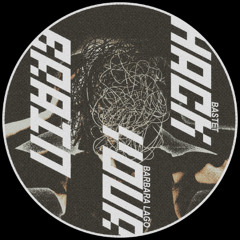 BASTET, Barbara Lago - Hack Your Brain