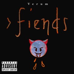 Fiends [prod. by Verum]
