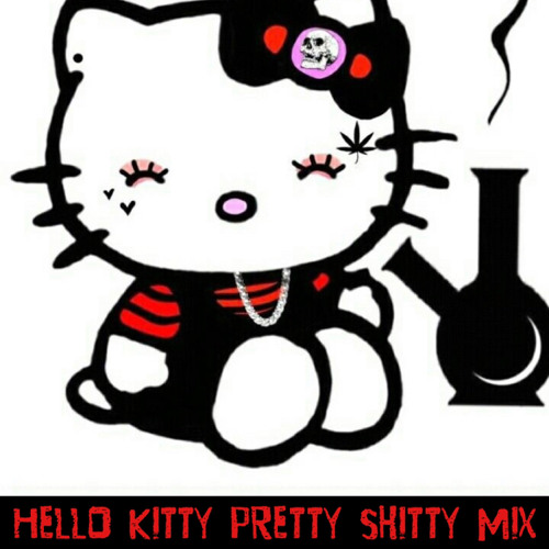 Hello Kitty Pretty Shitty Mix 2015