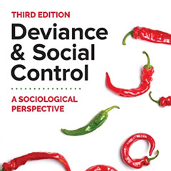 DOWNLOAD PDF 🎯 Deviance and Social Control: A Sociological Perspective by  Michelle