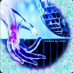 Mia Elise - Checking My Vitalss