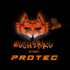PROTEC @ Rave # 5 Fuchsbau Blankenburg  22.03.25