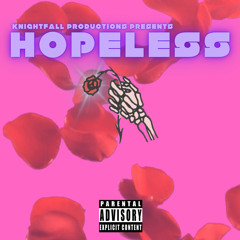 H O P E L E S S(prod. by GORE OCEAN)