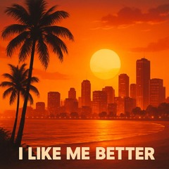 I Like Me Better (First Time Mix)