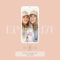Winter Favorites: Devos, Amazon Finds and Renting Clothes?! | Episode 171