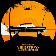 Brandon Jenner - Vibrations (Luís Figueiró Edit) ARS007]