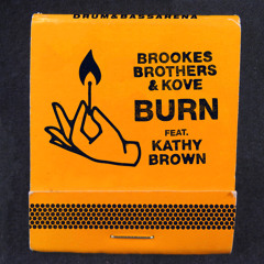 Burn (feat. Kathy Brown & Kove)