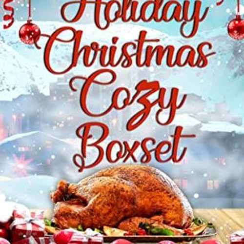 [Get] EPUB 🖌️ Holiday Christmas Cozy Boxset: Cozy Mysteries from the Pacific Northwe