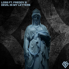 LOSS ft Freddy B - Devil In My Letters [VPR372]