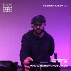 Planet LAZY DJ 04/21 by ARNII
