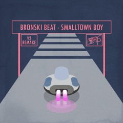 (BenGSynth Remake V2) Bronski Beat - Smalltown Boy