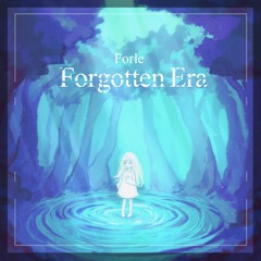 Forgotten Era