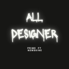 All Designer (Newskine X Prime)