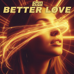 Better Love