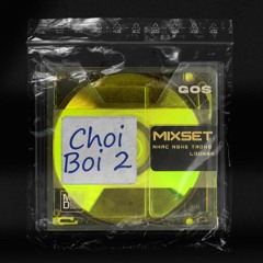 MIXSET GOS : Chơi Bời #2 - Nhạc nghe trong Lounge 2024 [ REC LIVE HMM LOUNGE ]