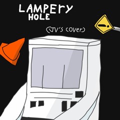 Lamprey Hole (Jv's Cover)