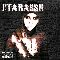 J'TABASSE (RemX)