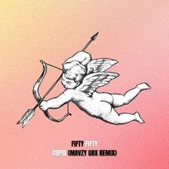 FIFTY FIFTY - Cupid (MAVZY GRX Techno Remix)
