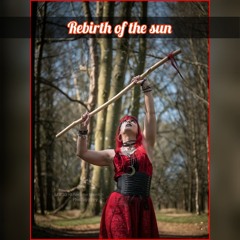 Rebirth Of The Sun
