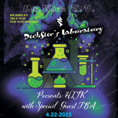 Deckster's Laboratory Presents: HIJK