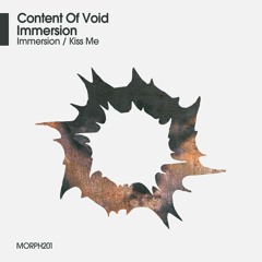 Content Of Void - Immersion - OUT NOW