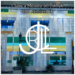 I Saw a Melody on TikTok and Remixed it (FREE DL)