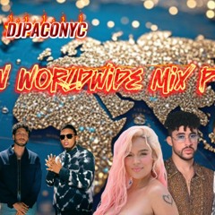Reggaeton Worldwide Mix P1 DJPACONYC