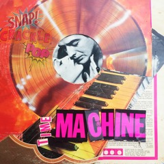 Micro Jaxon's Eclectopedia vol 3 - The Snap Crackle Pop Time Machine - jazz, primitive pop, ragtime