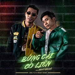 ONLYC × RICKY STAR - BÚNG CÁI CÓ LIỀN ( OST NGHỀ SIÊU DỄ)