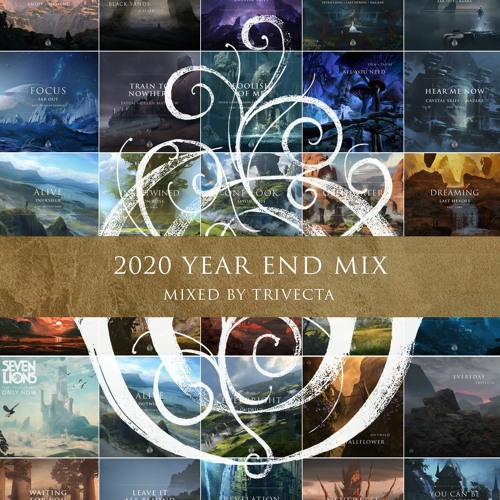 2020 Year End Mix: Mixed By Trivecta