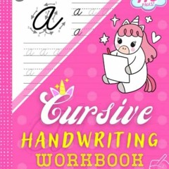 [Get] [EPUB KINDLE PDF EBOOK] Cursive Handwriting Workbook for Kids Ages 8-12: Handwr