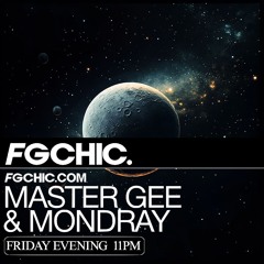 Master.Gee & Mondray - Full Moon - FG CHIC