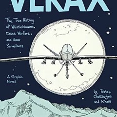 [VIEW] [EBOOK EPUB KINDLE PDF] Verax: The True History of Whistleblowers, Drone Warfa