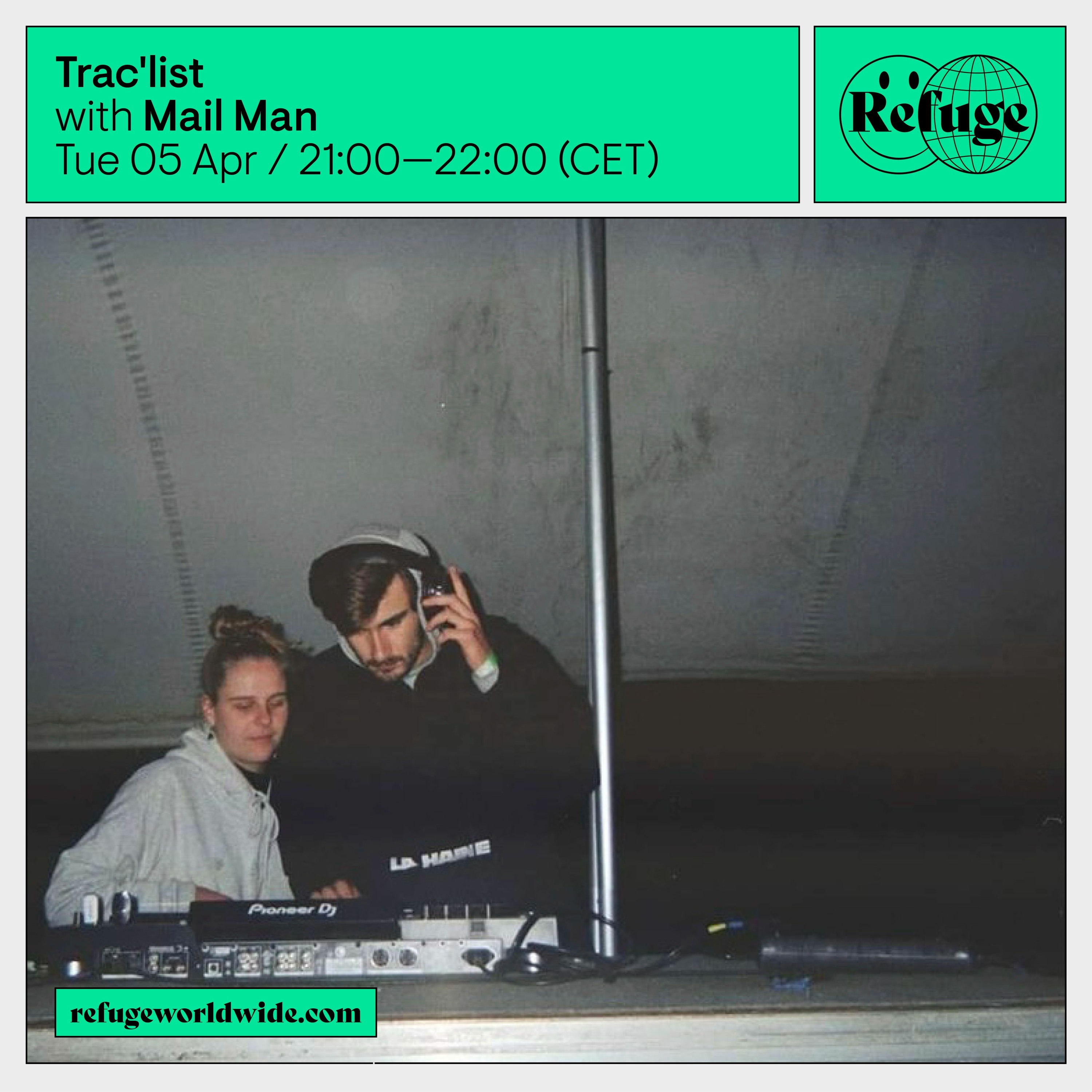 Mail Man- Trac'list x Refuge Worldwide episode artwork