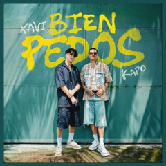 Xavi, Kapo – Bien Pedos (KUBASAKI SHATTA EDIT)