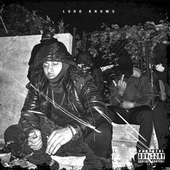 Money Moe - Lord  Knows