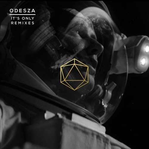 Odesza - Its Only (Sound De Daniel Revision)