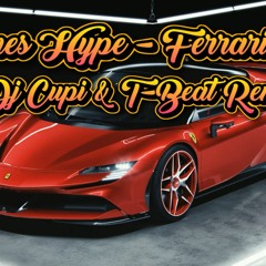 James Hype - Ferrari (Dj Cupi & T-Beat Remix) radio version 2022