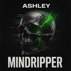 Ashley - Mindripper