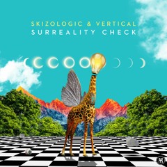 Vertical & Skizologic - Surreality Check (Future Music Records 2020)