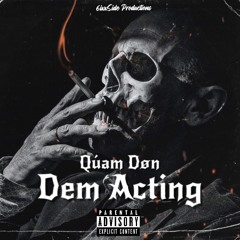 Dem Acting