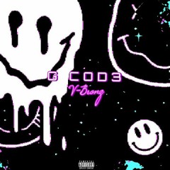 G Code(Prod.Eric Flame)