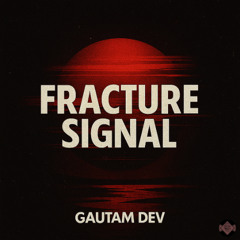 Fracture Signal
