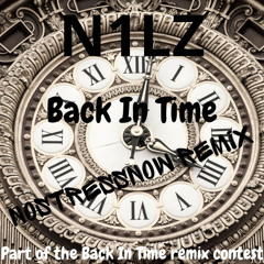 N1LZ - Back in Time (NoStressNow Remix)