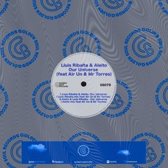 Aleito & Lluis Ribalta - Our Universe(Aleito Mix Feat Air Un & Mr Torres)