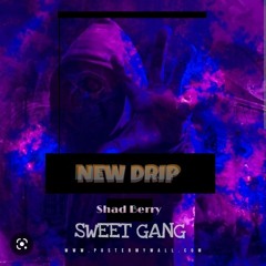 Shad Berry - New Drip